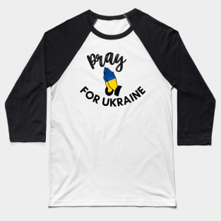 Pray for Ukraine Baseball T-Shirt